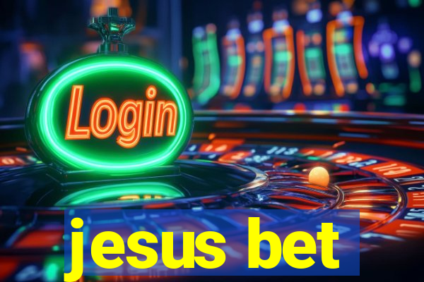 jesus bet